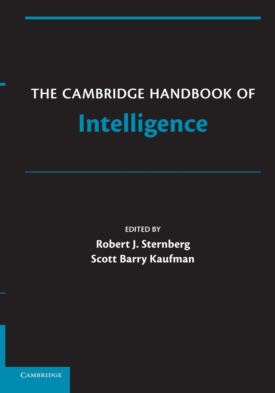 The Cambridge Handbook of Intelligence