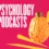 What is the Best Psychology Podcast?
