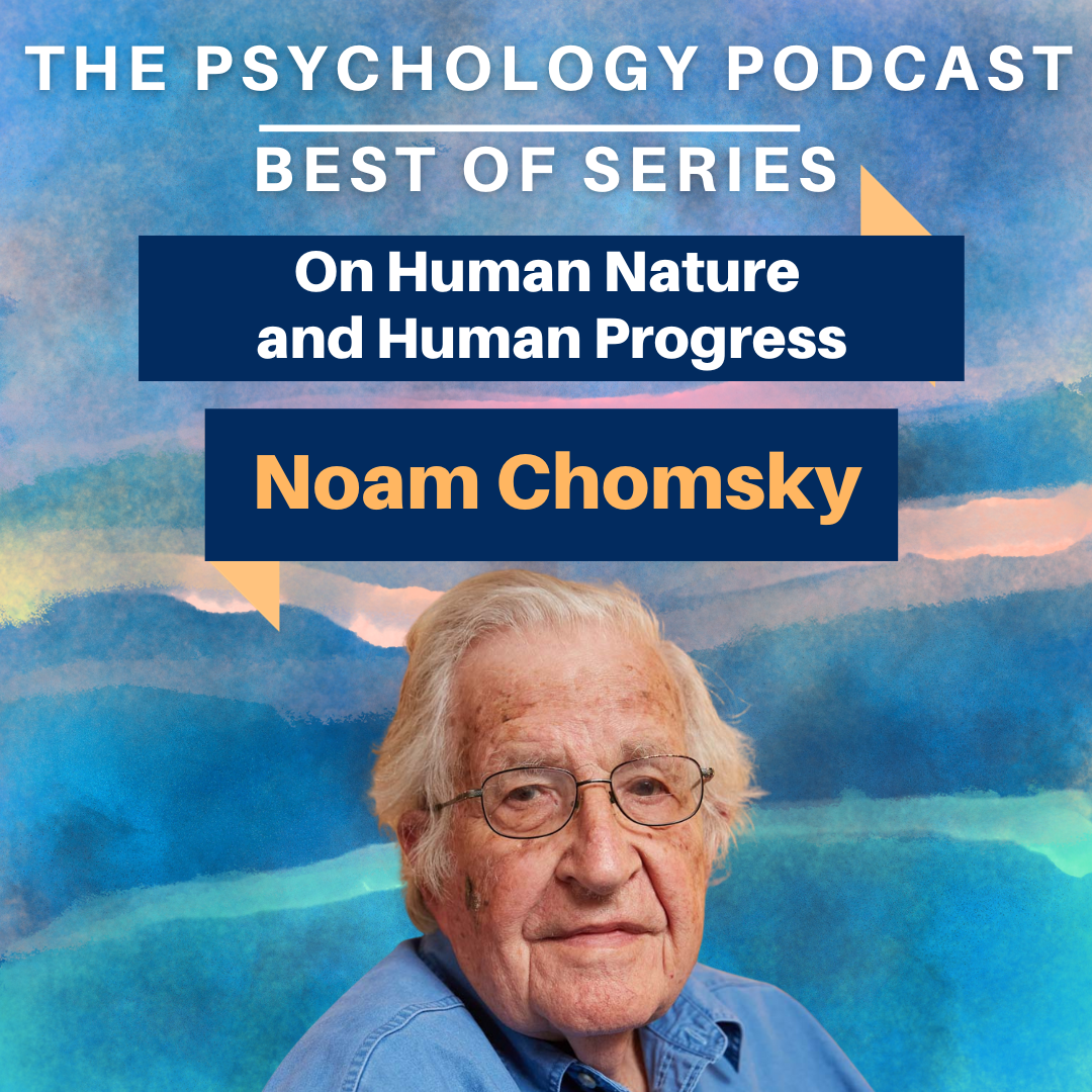 Best of Series On Human Nature and Human Progress Noam Chomsky